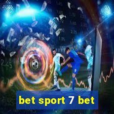 bet sport 7 bet