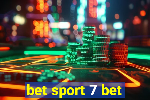 bet sport 7 bet