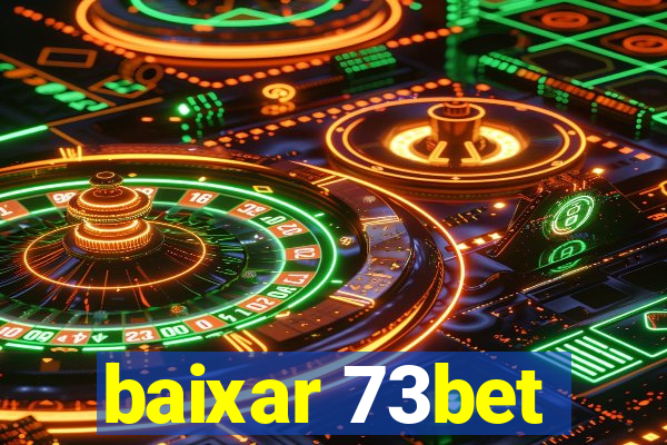 baixar 73bet