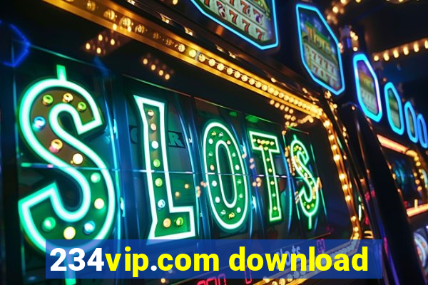 234vip.com download