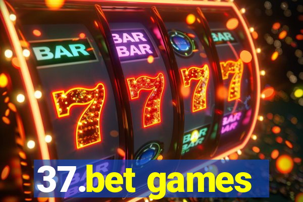 37.bet games