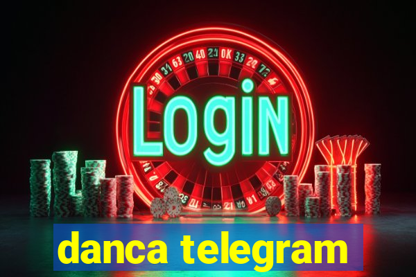 danca telegram