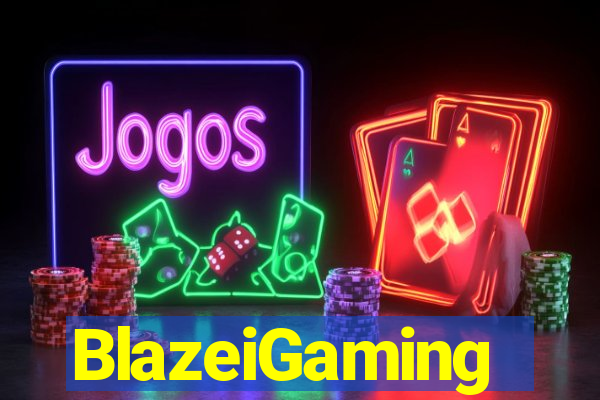 BlazeiGaming