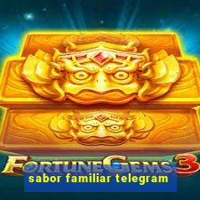 sabor familiar telegram