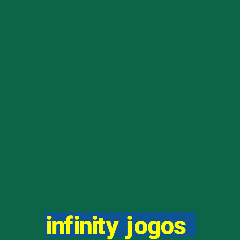 infinity jogos