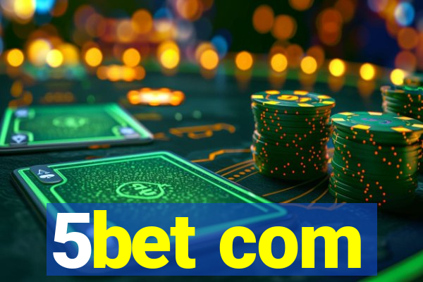 5bet com