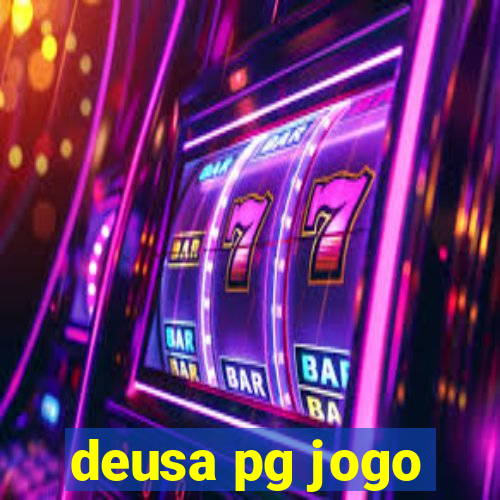 deusa pg jogo