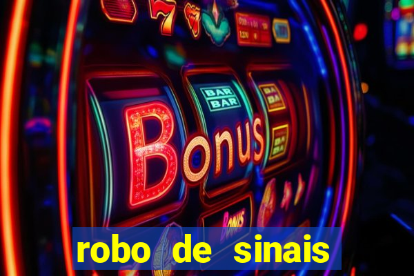 robo de sinais fortune tiger