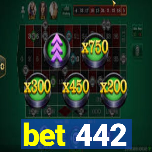 bet 442