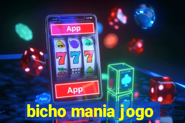 bicho mania jogo