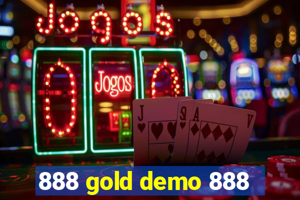 888 gold demo 888