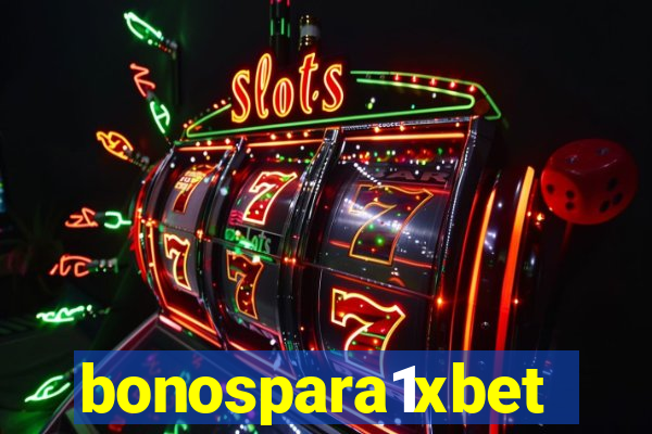 bonospara1xbet