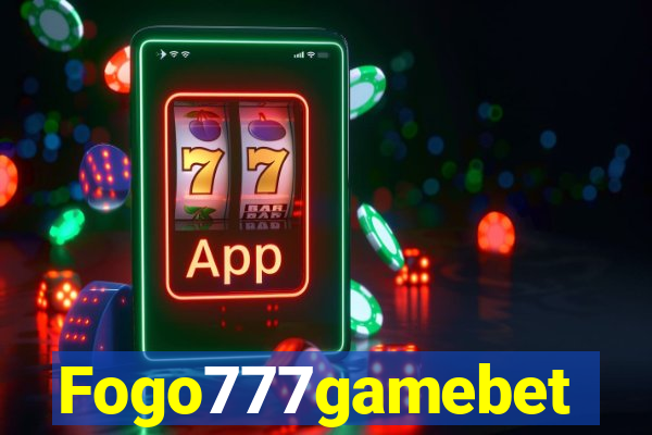 Fogo777gamebet