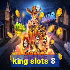 king slots 8