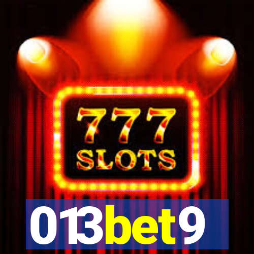 013bet9