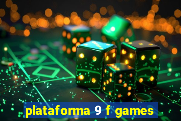 plataforma 9 f games