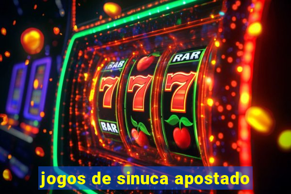 jogos de sinuca apostado