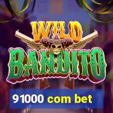 91000 com bet