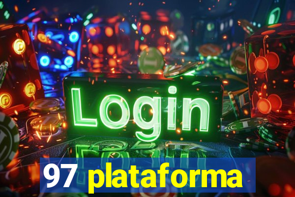 97 plataforma