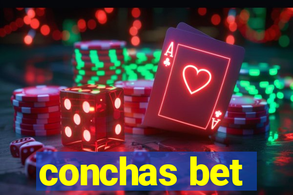 conchas bet