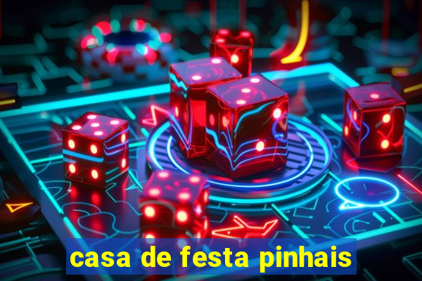 casa de festa pinhais