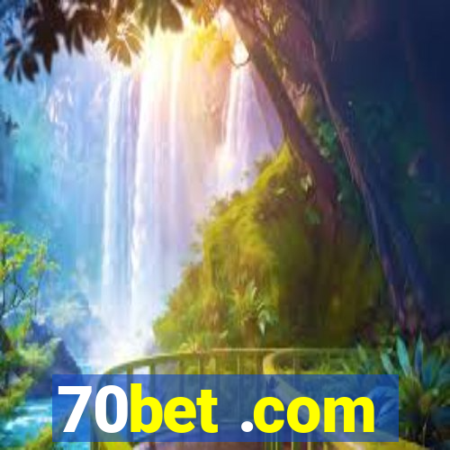 70bet .com