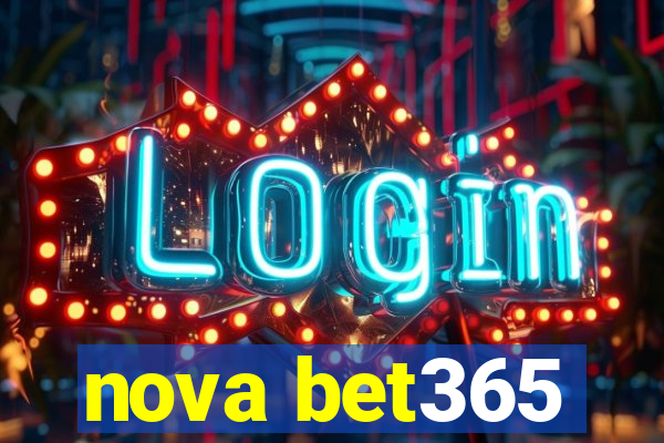 nova bet365