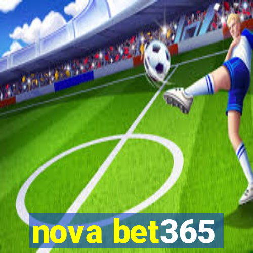 nova bet365