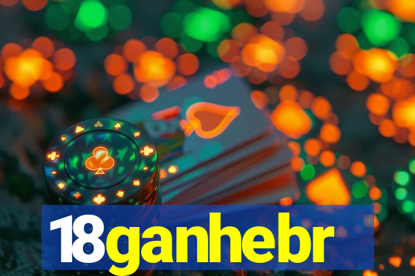 18ganhebr