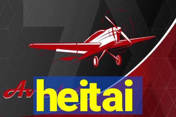 heitai