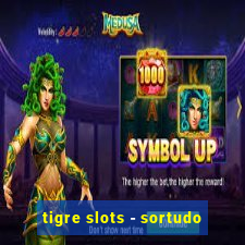 tigre slots - sortudo