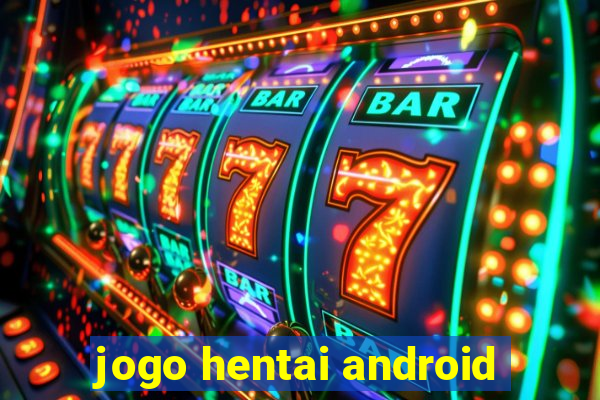 jogo hentai android