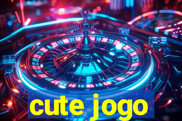 cute jogo