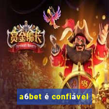 a6bet é confiável