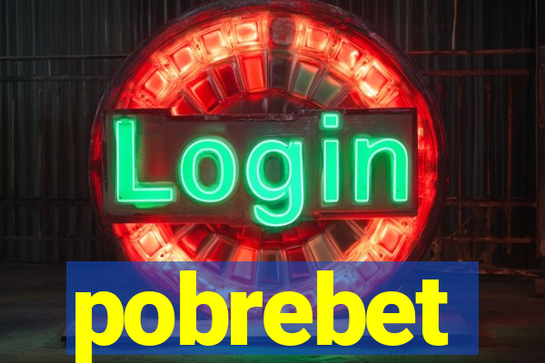 pobrebet