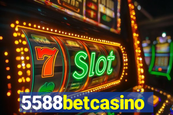 5588betcasino