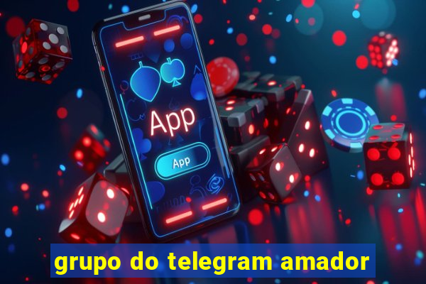 grupo do telegram amador