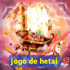 jogo de hetai