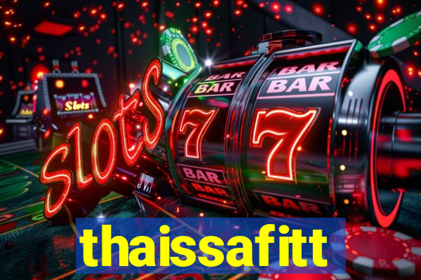 thaissafitt