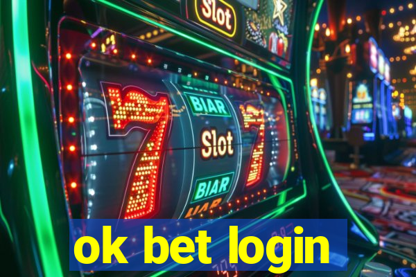 ok bet login