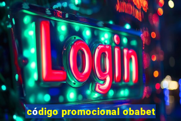 código promocional obabet