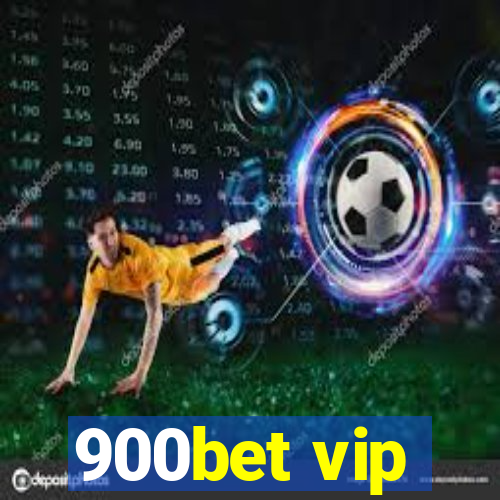 900bet vip