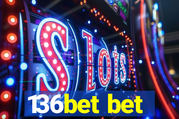 136bet bet