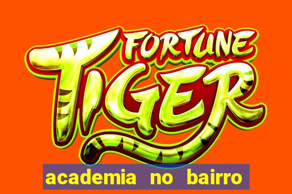 academia no bairro vila nova