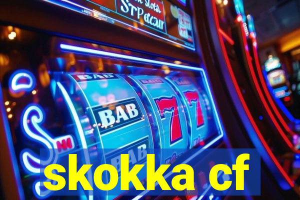 skokka cf