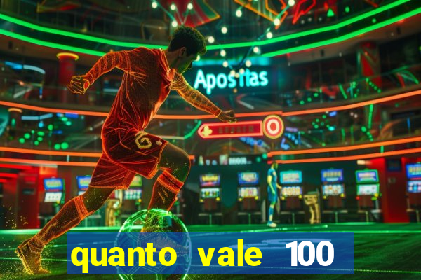 quanto vale 100 pesos em real