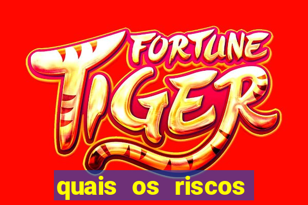 quais os riscos dos jogos de aposta