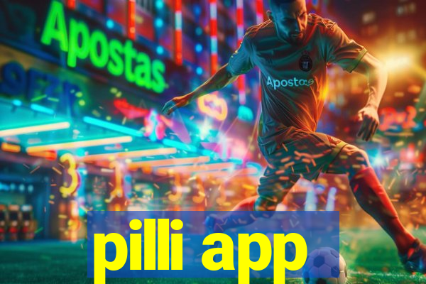 pilli app