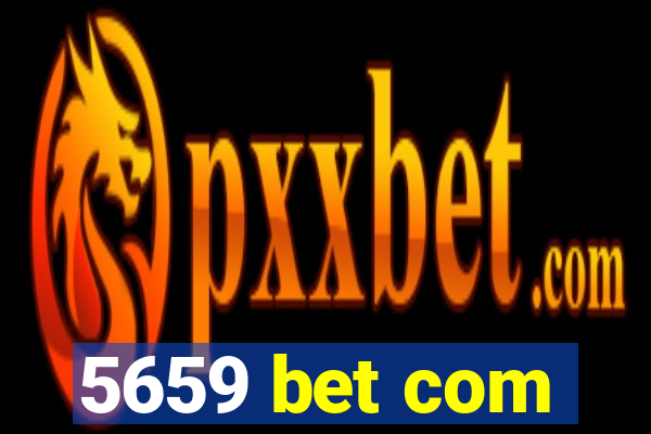 5659 bet com