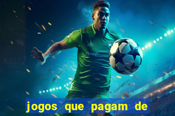 jogos que pagam de verdade sem depositar nada